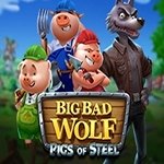 Big Bad Wolf: Pigs of Steel